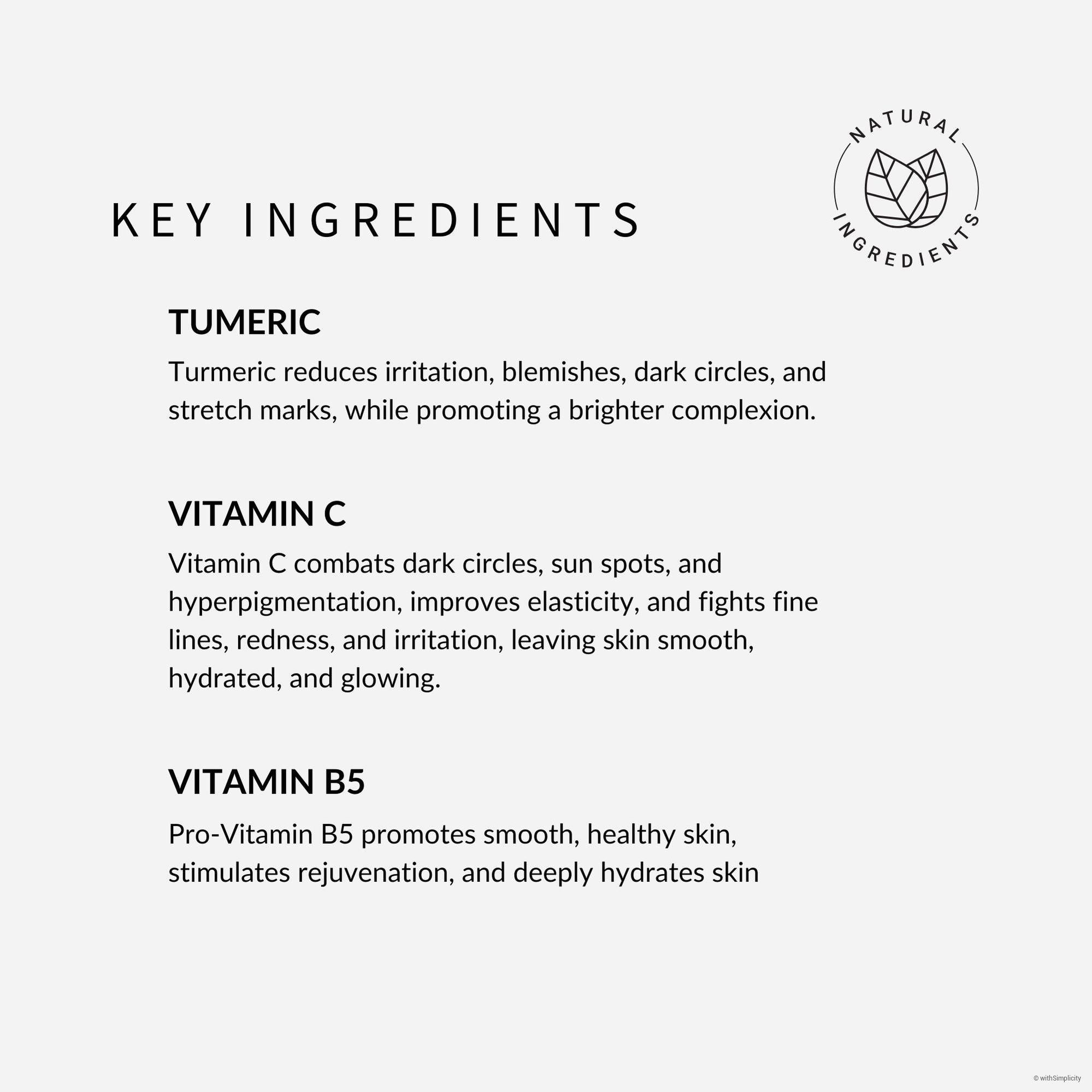 withSimplicity Lumi-hance brightening mask key ingredients include turmeric, vitamin c, and vitamin b5